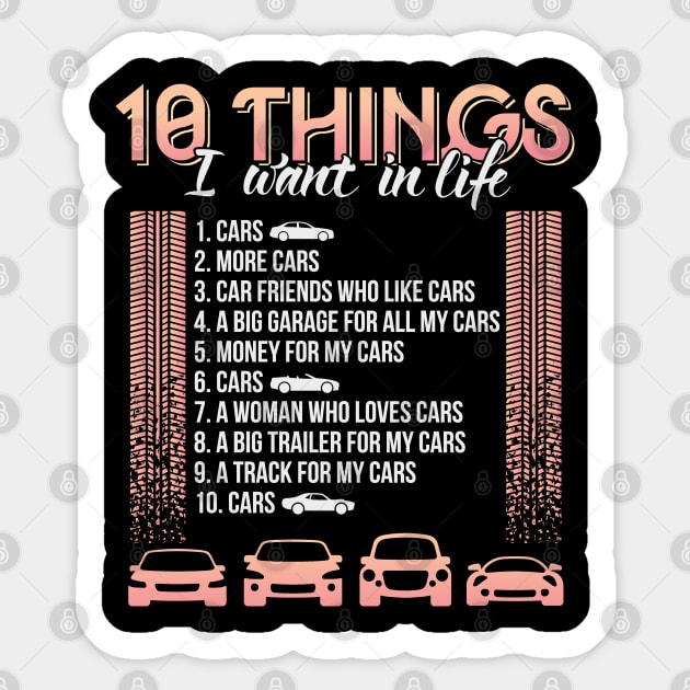 10 Things I Want in My Life Cars Couple Sticker by aneisha